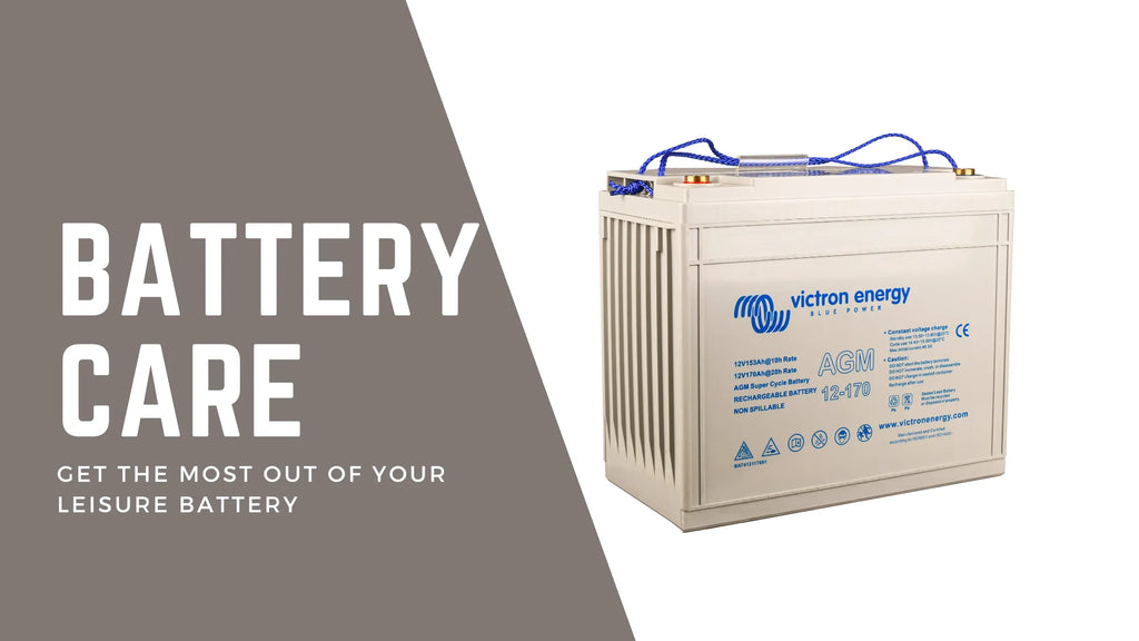 How to Care for Your Campervan's AGM Leisure Battery: Maintaining Your Warranty